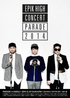 EPIK HIGH CONCERT 2014 PARADE - 대구